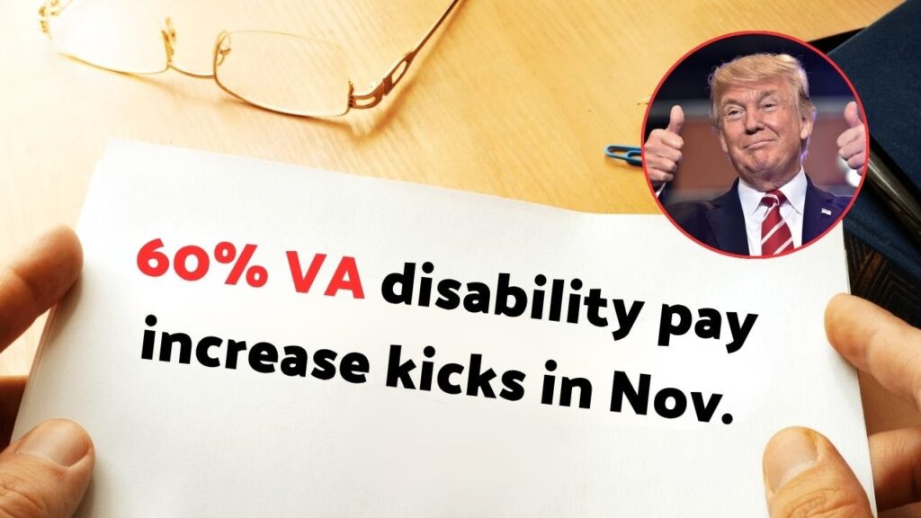 60% VA Disability Pay Increase 2025